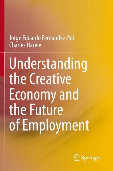 Front cover_Understanding the Creative Economy and the Future of Employment