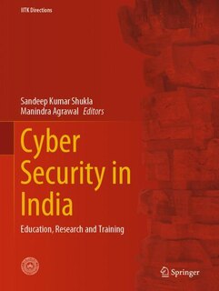 Cyber Security In India: Education, Research And Training