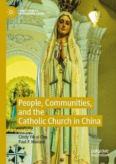 Front cover_People, Communities, And The Catholic Church In China