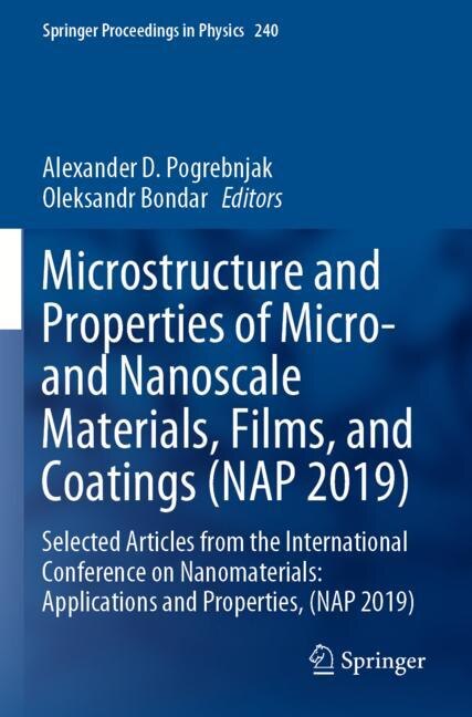 Front cover_Microstructure and Properties of Micro- and Nanoscale Materials, Films, and Coatings (NAP 2019)