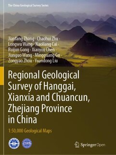 Couverture_Regional Geological Survey Of Hanggai, Xianxia And Chuancun, Zhejiang Province In China