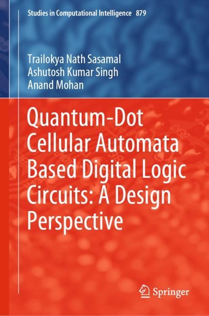 Couverture_Quantum-dot Cellular Automata Based Digital Logic Circuits