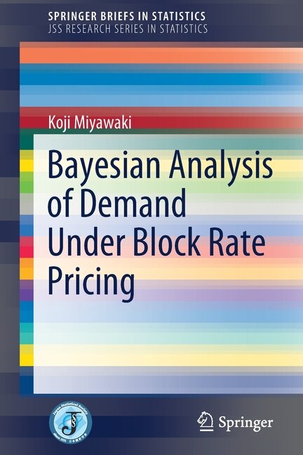 Front cover_Bayesian Analysis Of Demand Under Block Rate Pricing