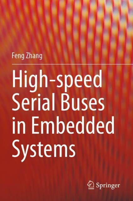 Front cover_High-speed Serial Buses In Embedded Systems