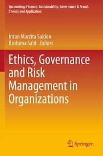 Front cover_Ethics, Governance And Risk Management In Organizations