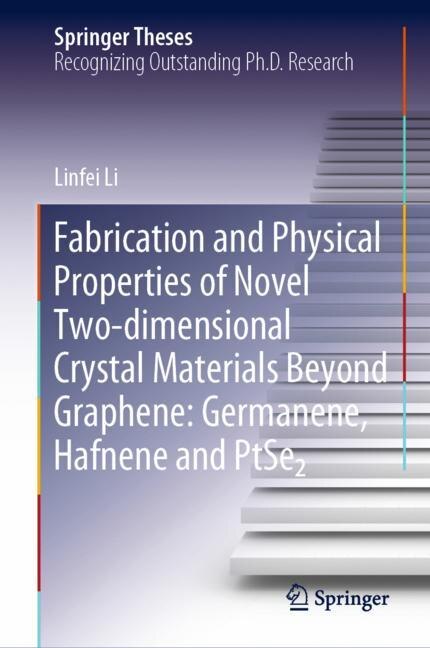 Couverture_Fabrication And Physical Properties Of Novel Two-dimensional Crystal Materials Beyond Graphene