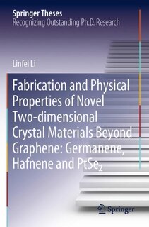 Front cover_Fabrication And Physical Properties Of Novel Two-dimensional Crystal Materials Beyond Graphene