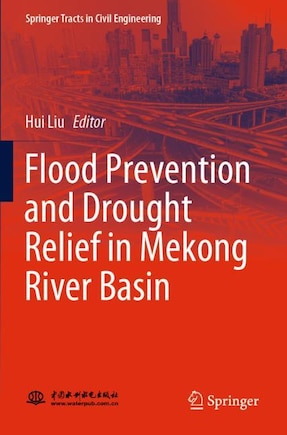 Flood Prevention And Drought Relief In Mekong River Basin