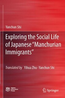 Couverture_Exploring the Social Life of Japanese Manchurian Immigrants