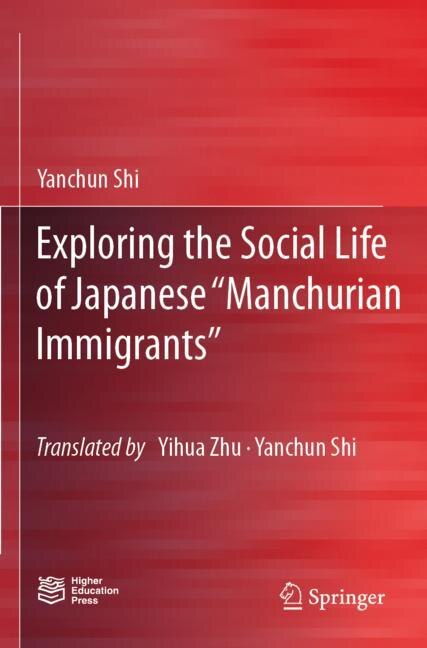 Couverture_Exploring the Social Life of Japanese Manchurian Immigrants