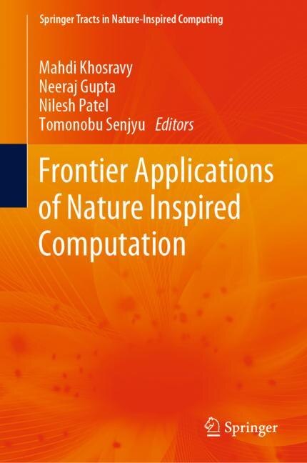 Front cover_Frontier Applications Of Nature Inspired Computation
