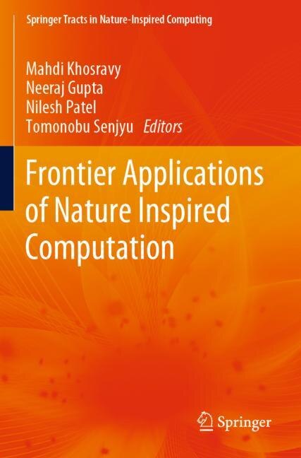 Front cover_Frontier Applications Of Nature Inspired Computation
