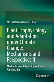 Couverture_Plant Ecophysiology And Adaptation Under Climate Change