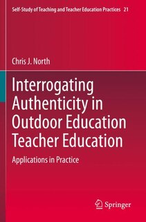 Front cover_Interrogating Authenticity In Outdoor Education Teacher Education