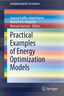 Front cover_Practical Examples Of Energy Optimization Models