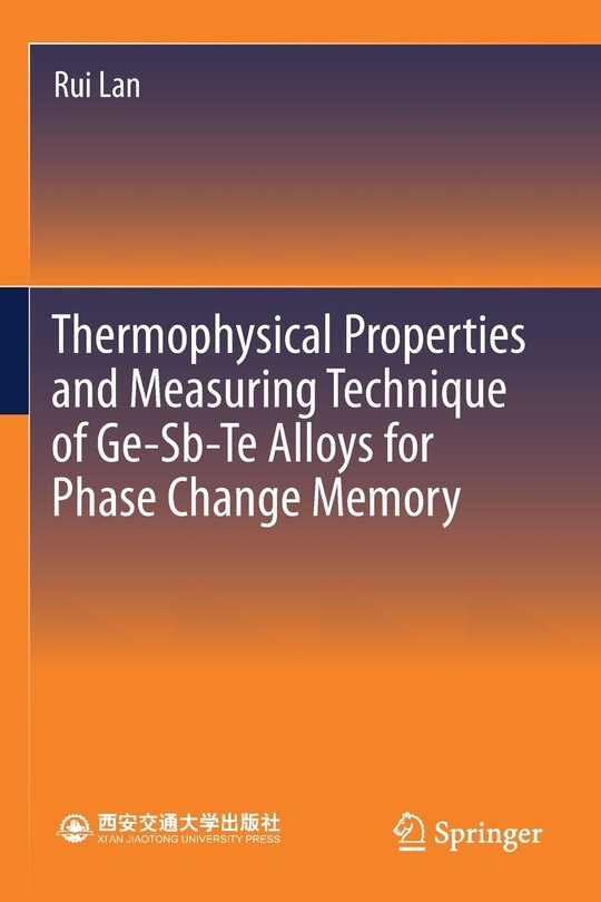 Thermophysical Properties And Measuring Technique Of Ge-sb-te Alloys For Phase Change Memory