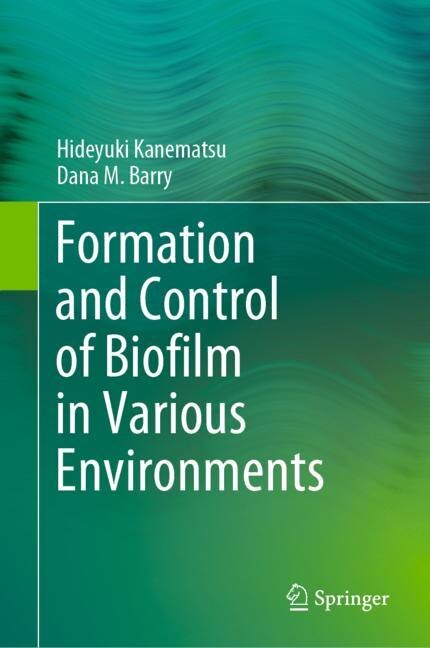 Couverture_Formation And Control Of Biofilm In Various Environments