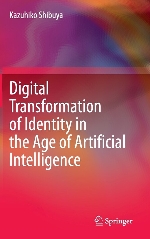 Couverture_Digital Transformation Of Identity In The Age Of Artificial Intelligence