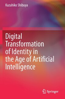 Couverture_Digital Transformation of Identity in the Age of Artificial Intelligence