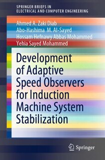 Couverture_Development Of Adaptive Speed Observers For Induction Machine System Stabilization