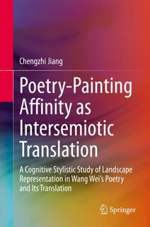 Front cover_Poetry-painting Affinity As Intersemiotic Translation
