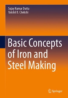 Couverture_Basic Concepts Of Iron And Steel Making