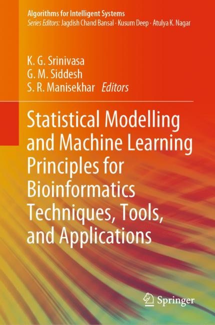 Couverture_Statistical Modelling And Machine Learning Principles For Bioinformatics Techniques, Tools, And Applications