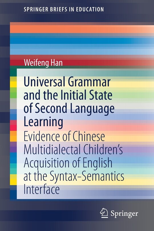 Couverture_Universal Grammar and the Initial State of Second Language Learning