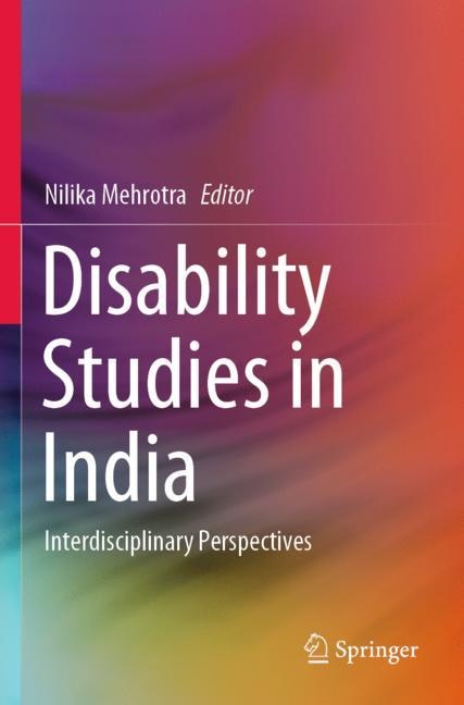 Disability Studies in India: Interdisciplinary Perspectives