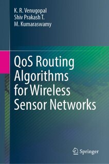 Front cover_Qos Routing Algorithms For Wireless Sensor Networks
