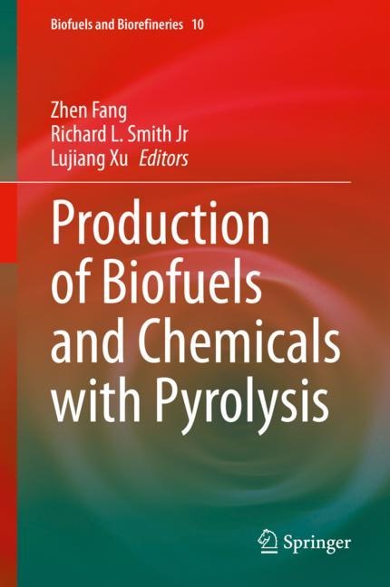 Front cover_Production Of Biofuels And Chemicals With Pyrolysis