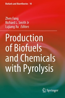Front cover_Production Of Biofuels And Chemicals With Pyrolysis