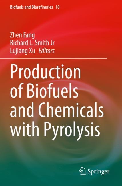 Front cover_Production Of Biofuels And Chemicals With Pyrolysis