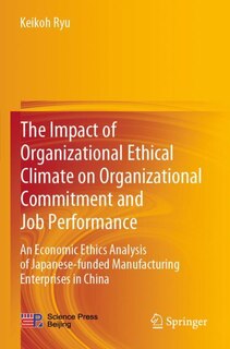 Couverture_The Impact Of Organizational Ethical Climate On Organizational Commitment And Job Performance