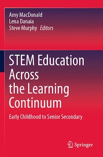 Front cover_STEM Education Across the Learning Continuum