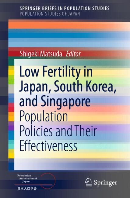 Front cover_Low Fertility In Japan, South Korea, And Singapore