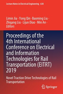 Couverture_Proceedings Of The 4th International Conference On Electrical And Information Technologies For Rail Transportation (eitrt) 2019