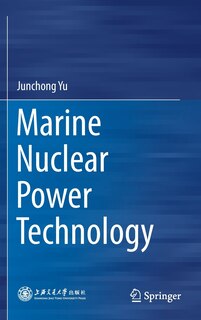 Front cover_Marine Nuclear Power Technology