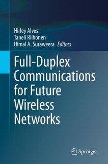 Front cover_Full-duplex Communications For Future Wireless Networks