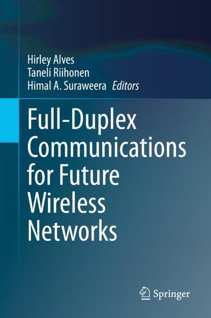 Front cover_Full-duplex Communications For Future Wireless Networks