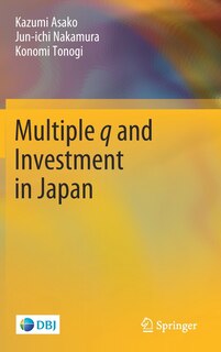 Front cover_Multiple Q And Investment In Japan