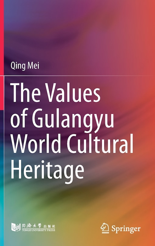 Front cover_The Values Of Gulangyu World Cultural Heritage