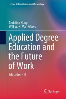 Front cover_Applied Degree Education And The Future Of Work