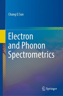 Front cover_Electron And Phonon Spectrometrics