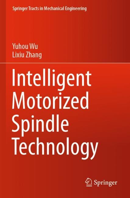 Front cover_Intelligent Motorized Spindle Technology