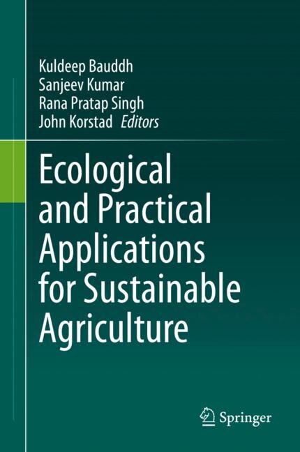 Front cover_Ecological And Practical Applications For Sustainable Agriculture