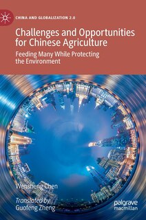 Front cover_Challenges And Opportunities For Chinese Agriculture