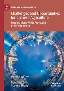 Front cover_Challenges And Opportunities For Chinese Agriculture