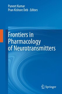 Front cover_Frontiers In Pharmacology Of Neurotransmitters
