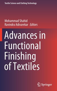 Front cover_Advances In Functional Finishing Of Textiles